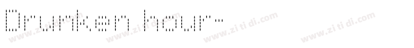 Drunken hour字体转换